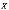 \overline{X}